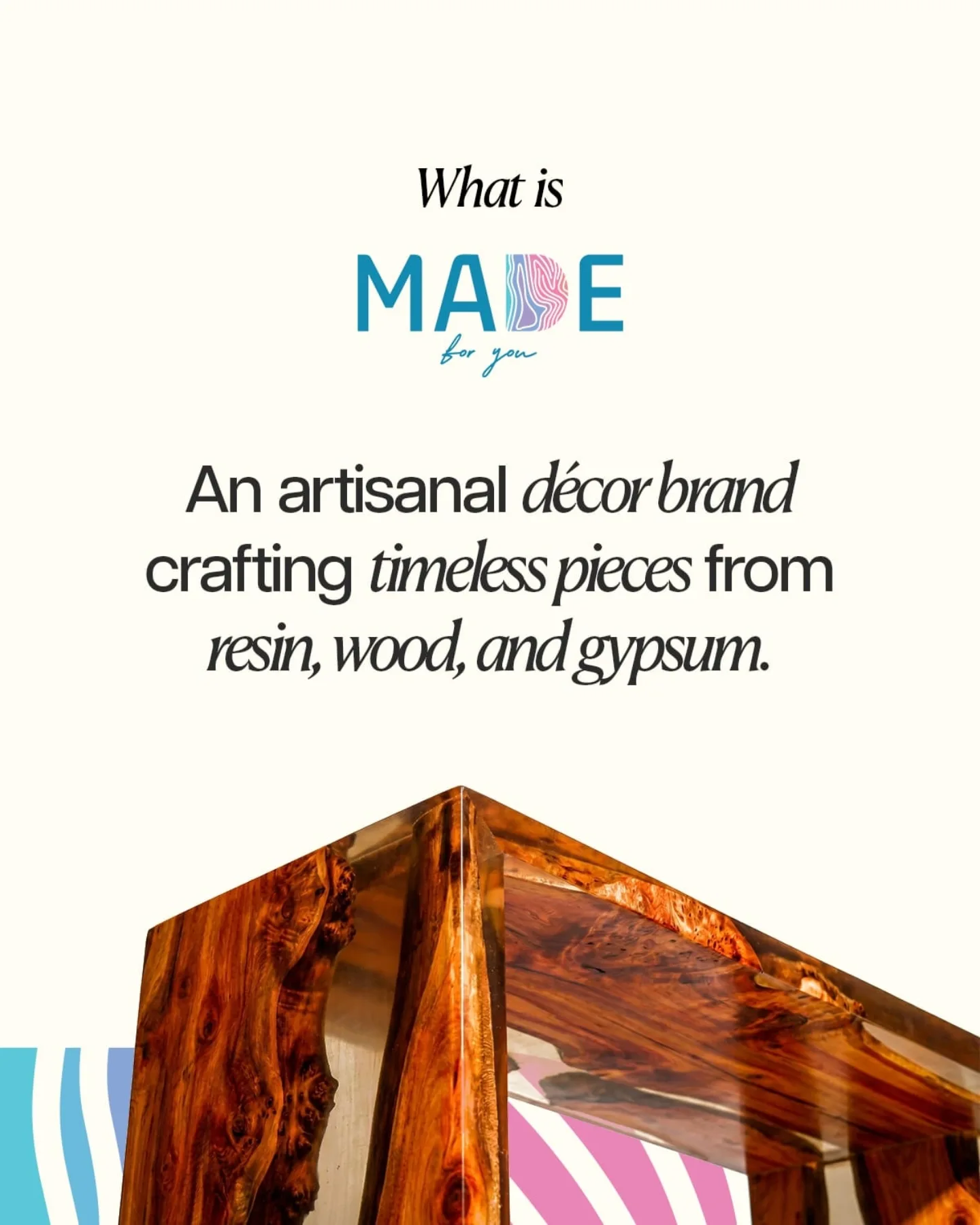 “What is Made”: an artisanal décor brand crafting timeless pieces from resin, wood and gypsum