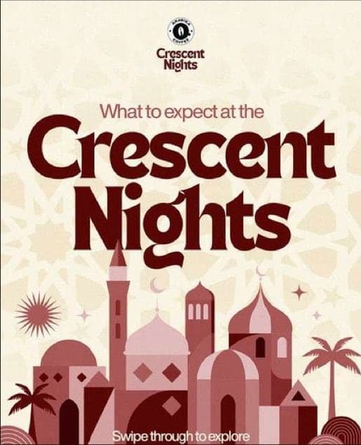 “What to expect at the Crescent Nights” post