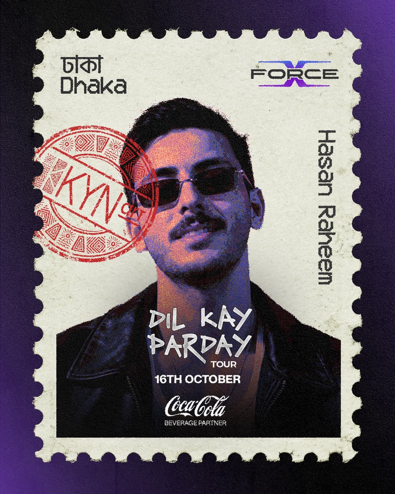 The Dhaka tour stamp: Hasan Raheem, Dil Kay Parday Tour, 16th October