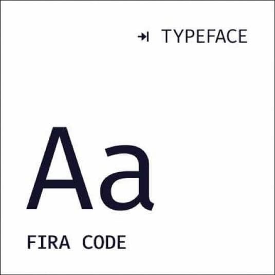 Typeface: Fira Code